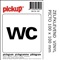 PICKUP VINYL STICKER  " WC "
